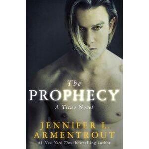 Hodder & Stoughton The Prophecy : The Titan Series Book 4 Hodder & Stoughton The Prophecy : The Titan Series Book 4