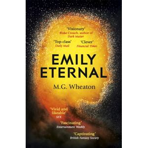 Hodder & Stoughton Emily Eternal : A Compelling Science Fiction Novel From An Award-Winning Author Hodder & Stoughton Emily Eternal : A Compelling Science Fiction Novel From An Award-Winning Author