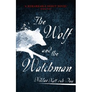 John Murray Press 1793: The Wolf And The Watchman : The Latest Scandi Sensation John Murray Press 1793: The Wolf And The Watchman : The Latest Scandi Sensation