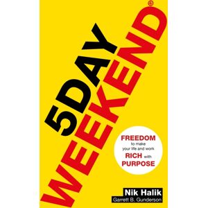 John Murray Press 5 Day Weekend : Freedom To Make Your Life And Work Rich With Purpose: A How-To Guide To Building Multiple Streams Of Passive Income John Murray Press 5 Day Weekend : Freedom To Make Your Life And Work Rich With Purpose: A How-To Guide To Building Multiple Streams Of Passive Income