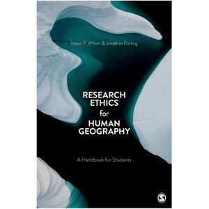 Sage Publications Ltd Research Ethics For Human Geography : A Handbook For Students Sage Publications Ltd Research Ethics For Human Geography : A Handbook For Students