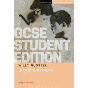 Bloomsbury Publishing PLC Blood Brothers Gcse Student Edition Bloomsbury Publishing PLC Blood Brothers Gcse Student Edition