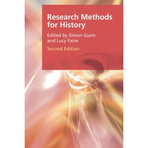 Edinburgh University Press Research Methods For History Edinburgh University Press Research Methods For History