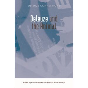 Edinburgh University Press Deleuze And The Animal Edinburgh University Press Deleuze And The Animal