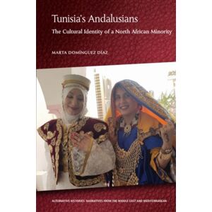 Edinburgh University Press Tunisia'S Andalusians : The Cultural Identity Of A North African Minority Edinburgh University Press Tunisia'S Andalusians : The Cultural Identity Of A North African Minority