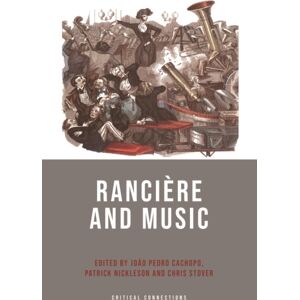 Edinburgh University Press Ranciere And Music Edinburgh University Press Ranciere And Music