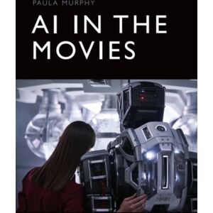 Edinburgh University Press Ai In The Movies Edinburgh University Press Ai In The Movies