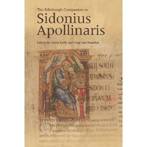 Edinburgh University Press The Edinburgh Companion To Sidonius Apollinaris Edinburgh University Press The Edinburgh Companion To Sidonius Apollinaris