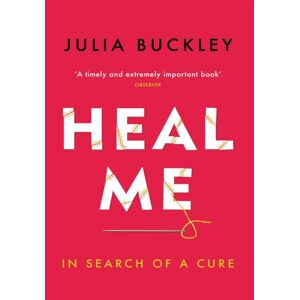 Orion Publishing Co Heal Me : In Search Of A Cure Orion Publishing Co Heal Me : In Search Of A Cure