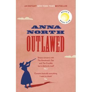 Orion Publishing Co Outlawed : The Reese Witherspoon Book Club Pick Orion Publishing Co Outlawed : The Reese Witherspoon Book Club Pick