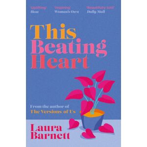 Orion Publishing Co This Beating Heart Orion Publishing Co This Beating Heart