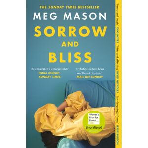 Orion Publishing Co Sorrow And Bliss : The Funny, Heart-Breaking, selling Novel That Became A Phenomenon Orion Publishing Co Sorrow And Bliss : The Funny, Heart-Breaking, selling Novel That Became A Phenomenon