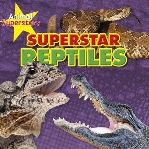 Capstone Global Library Ltd Reptile Superstars Capstone Global Library Ltd Reptile Superstars