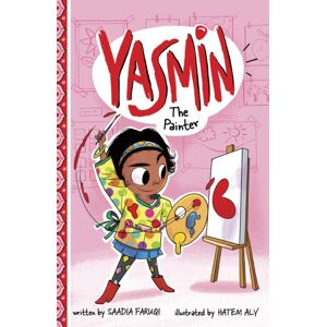 Capstone Global Library Ltd Yasmin The Painter Capstone Global Library Ltd Yasmin The Painter