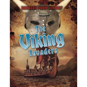 Capstone Global Library Ltd The Viking Invaders Capstone Global Library Ltd The Viking Invaders