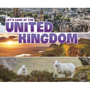 Capstone Global Library Ltd Let'S Look At The United Kingdom Capstone Global Library Ltd Let'S Look At The United Kingdom