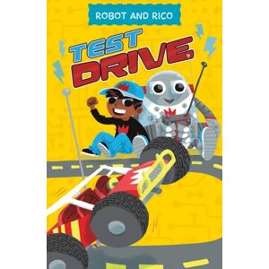 Capstone Global Library Ltd Test Drive : A Robot And Rico Story Capstone Global Library Ltd Test Drive : A Robot And Rico Story