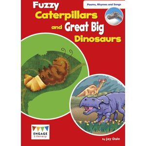 Capstone Global Library Ltd Fuzzy Caterpillars And Great Big Dinosaurs : Levels 3-5 Capstone Global Library Ltd Fuzzy Caterpillars And Great Big Dinosaurs : Levels 3-5