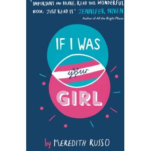 Usborne Publishing Ltd If I Was Your Girl Usborne Publishing Ltd If I Was Your Girl