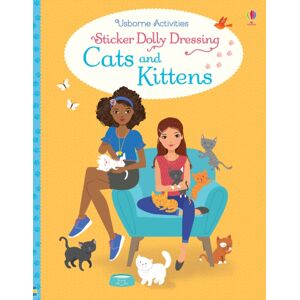 Usborne Publishing Ltd Sticker Dolly Dressing Cats And Kittens Usborne Publishing Ltd Sticker Dolly Dressing Cats And Kittens