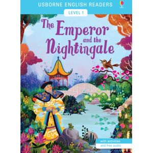 Usborne Publishing Ltd The Emperor And The Nightingale Usborne Publishing Ltd The Emperor And The Nightingale