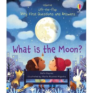 Usborne Publishing Ltd Very First Questions And Answers What Is The Moon? Usborne Publishing Ltd Very First Questions And Answers What Is The Moon?