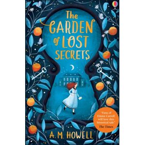 Usborne Publishing Ltd The Garden Of Lost Secrets Usborne Publishing Ltd The Garden Of Lost Secrets