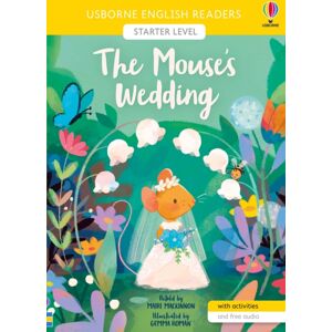 Usborne Publishing Ltd The Mouse'S Wedding Usborne Publishing Ltd The Mouse'S Wedding