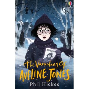 Usborne Publishing Ltd The Vanishing Of Aveline Jones Usborne Publishing Ltd The Vanishing Of Aveline Jones