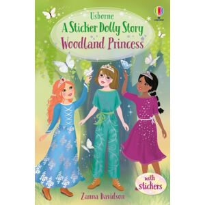 Usborne Publishing Ltd Woodland Princess Usborne Publishing Ltd Woodland Princess