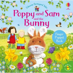 Usborne Publishing Ltd Poppy And Sam And The Bunny Usborne Publishing Ltd Poppy And Sam And The Bunny