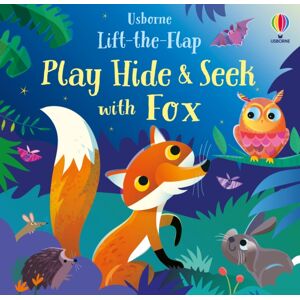 Usborne Publishing Ltd Play Hide And Seek With Fox Usborne Publishing Ltd Play Hide And Seek With Fox