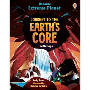 Usborne Publishing Ltd Extreme Planet: Journey To The Earth'S Core Usborne Publishing Ltd Extreme Planet: Journey To The Earth'S Core