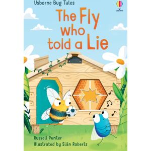 Usborne Publishing Ltd The Fly Who Told A Lie Usborne Publishing Ltd The Fly Who Told A Lie