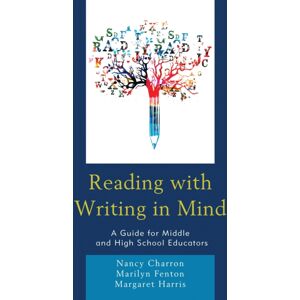 Bloomsbury Publishing Plc Reading With Writing In Mind : A Guide For Middle And High School Educators Bloomsbury Publishing Plc Reading With Writing In Mind : A Guide For Middle And High School Educators