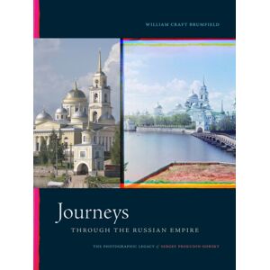 Duke University Press Journeys Through The Russian Empire : The Photographic Legacy Of Sergey Prokudin-Gorsky Duke University Press Journeys Through The Russian Empire : The Photographic Legacy Of Sergey Prokudin-Gorsky