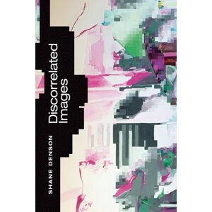 Duke University Press Discorrelated Images Duke University Press Discorrelated Images