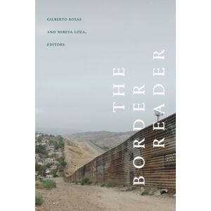 Duke University Press The Border Reader Duke University Press The Border Reader
