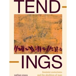 Duke University Press Tendings : Feminist Esoterisms And The Abolition Of Man Duke University Press Tendings : Feminist Esoterisms And The Abolition Of Man