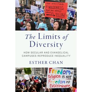 New York University Press The Limits Of Diversity : How Secular And Evangelical Campuses Reproduce Inequality New York University Press The Limits Of Diversity : How Secular And Evangelical Campuses Reproduce Inequality
