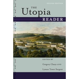 New York University Press The Utopia Reader New York University Press The Utopia Reader