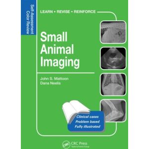 Taylor & Francis Inc Small Animal Imaging : Self-Assessment Review Taylor & Francis Inc Small Animal Imaging : Self-Assessment Review