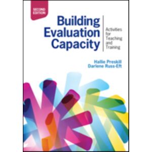 SAGE Publications Inc Building Evaluation Capacity : Activities For Teaching And Training SAGE Publications Inc Building Evaluation Capacity : Activities For Teaching And Training
