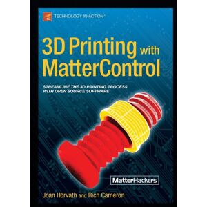 Springer-Verlag Berlin and Heidelberg GmbH & Co. K 3d Printing With Mattercontrol Springer-Verlag Berlin and Heidelberg GmbH & Co. K 3d Printing With Mattercontrol