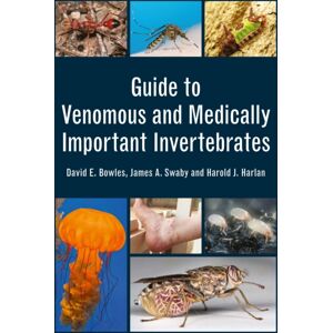 CSIRO Publishing Guide To Venomous And Medically Important Invertebrates CSIRO Publishing Guide To Venomous And Medically Important Invertebrates