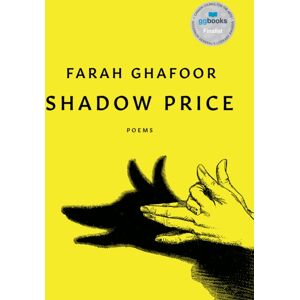 House of Anansi Press Ltd ,Canada Shadow Price : Poems House of Anansi Press Ltd ,Canada Shadow Price : Poems