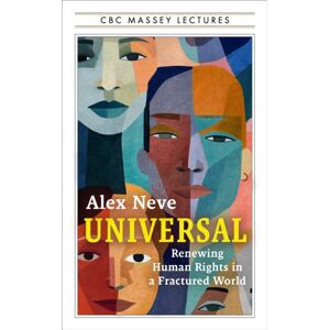 House of Anansi Press Ltd ,Canada Healing Our Fractured World : Renewing Human Rights In A Fractured World House of Anansi Press Ltd ,Canada Healing Our Fractured World : Renewing Human Rights In A Fractured World