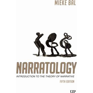 University of Toronto Press Narratology : Introduction To The Theory Of Narrative, Fifth Edition University of Toronto Press Narratology : Introduction To The Theory Of Narrative, Fifth Edition