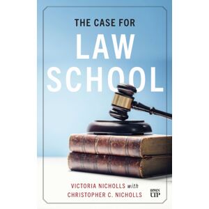 University of Toronto Press The Case For Law School University of Toronto Press The Case For Law School