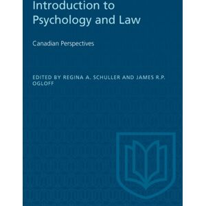 University of Toronto Press Introduction To Psychology And Law : Canadian Perspectives University of Toronto Press Introduction To Psychology And Law : Canadian Perspectives